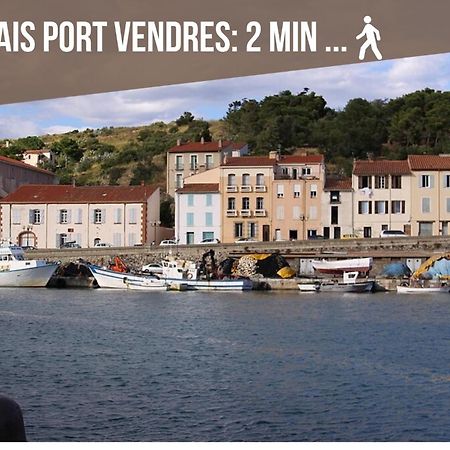 Le Belveze, Emplacement Central Et Calme Port Vendres Ngoại thất bức ảnh